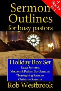 Sermon Outlines for Busy Pastors: Holiday Box Set